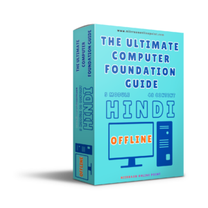 The Ultimate Computer Foundation Guide [ HINDI ] [ OFFLINE ]