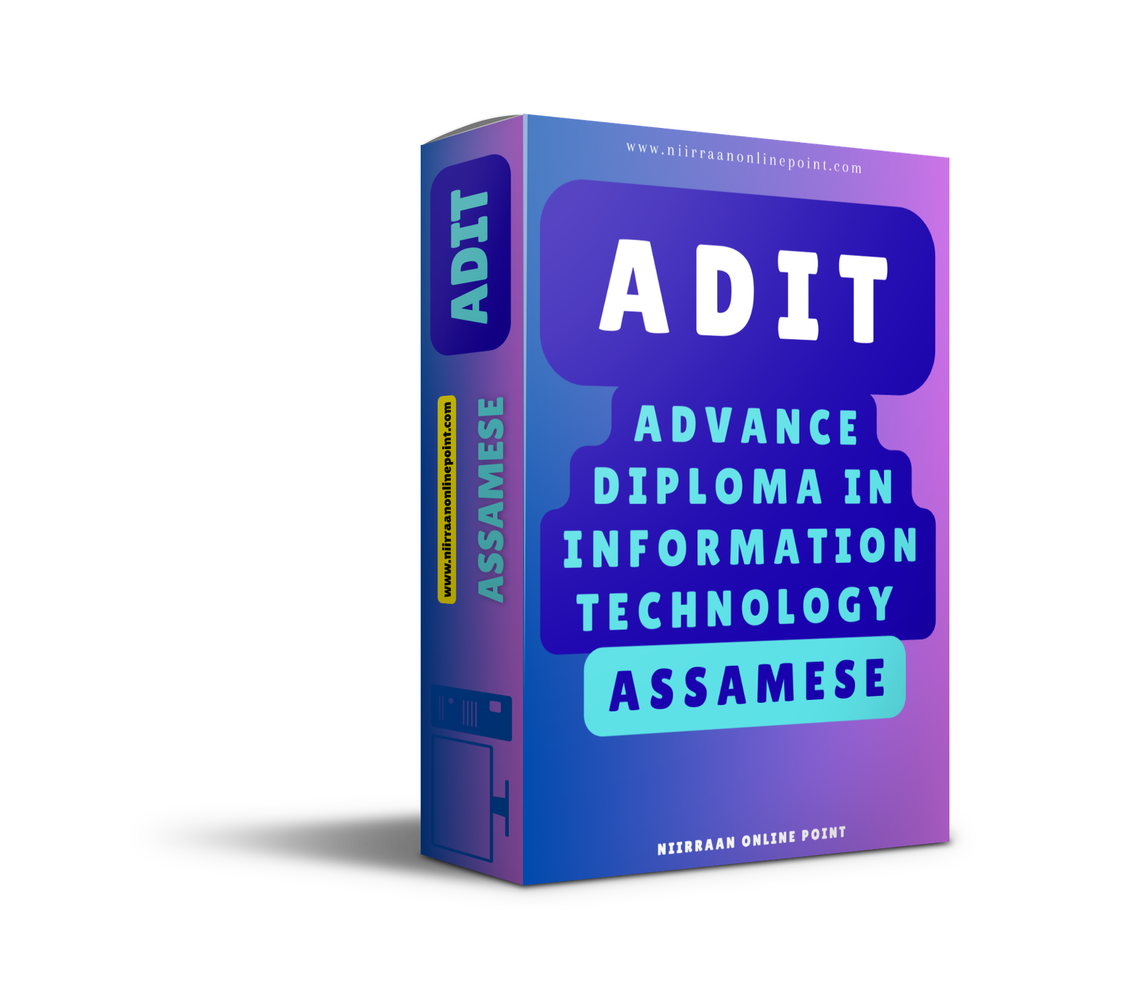 ADIT IN ASSAMESE ( ADVANCE DIPLOMA IN INFORMATION TECHNOLOGY )