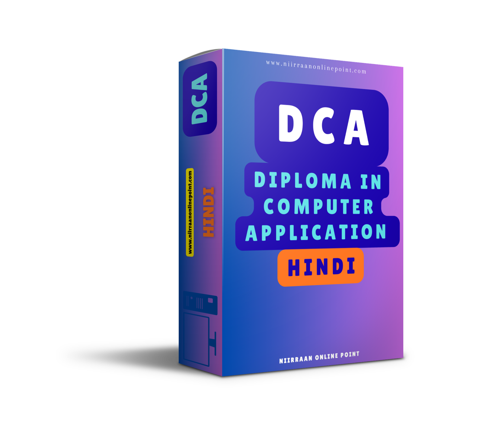 DCA IN HINDI ( DIPLOMA IN COMPUTER APPLICATION )